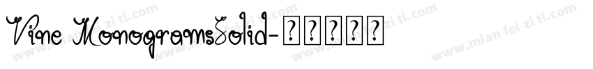 Vine MonogramsSolid字体转换